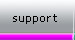 Support